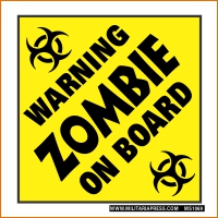 WARNING Zombie On Board